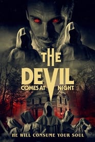 The Devil Comes at Night